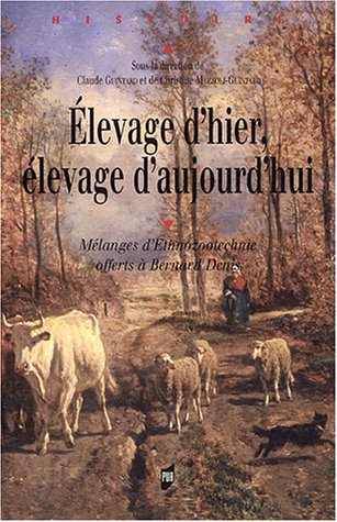 Élevage d'hier, élevage d'aujourd'hui