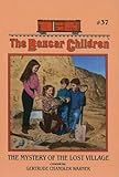 The Mystery of the Lost Village (Boxcar Children (Pb))