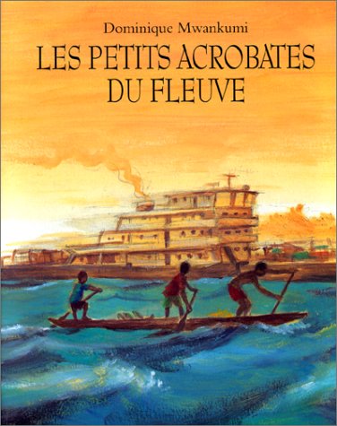 Les  petits acrobates du fleuve