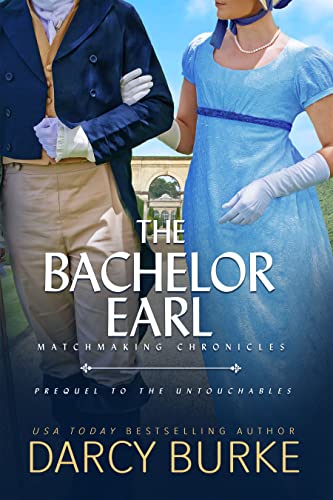 The Bachelor Earl (Matchmaking Chronicles Book 3) en promo sur Amazon
