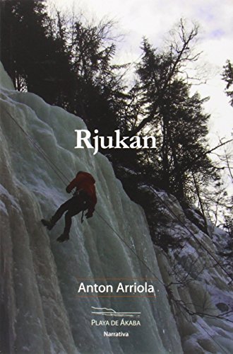 Rjukan (PLAYA DE ÁKABA NARRATIVA, Band 6) en promo sur Amazon