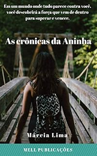 Livro As Crônicas da Aninha: Do Blog para o seu coração