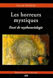 Les  horreurs mystiques