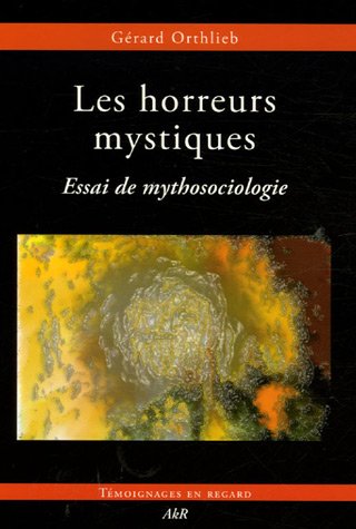 Les  horreurs mystiques