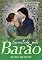Livro Encantada pelo Barão (Lordes e Canalhas Livro 3)