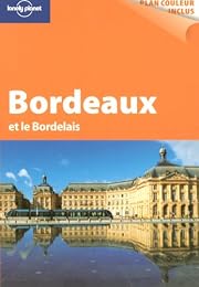 Bordeaux et le Bordelais