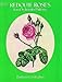 Redouté Roses Iron-on Transfer Patterns (Dover Needlework) by 