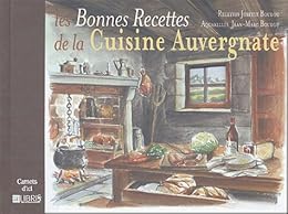 Les  bonnes recettes de la cuisine auvergnate