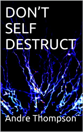Dont Self Destruct - 