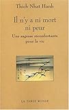 Image de Il n'y a ni mort ni peur: Une sagesse réconfortante pour la vie