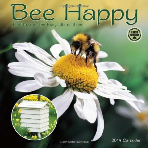 Bee Happy 2014 Wall Calendar by
