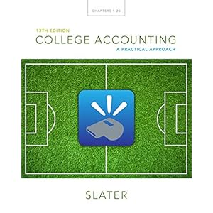 College Accounting: A Practical Approach Plus MyAccountingLab with Pearson eText -- Access Card Package (13th Edition)