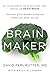 Brain Maker: The Power of Gut Microbes to Heal and Protect Your Brain–for Life - Book by David Perlmutter