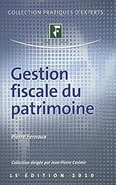La  gestion fiscale du patrimoine