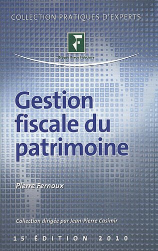 La  gestion fiscale du patrimoine