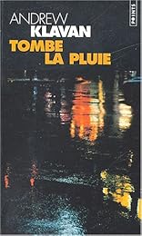 Tombe la pluie