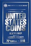 Handbook of United States Coins 2018: The Official Blue Book, Hardcover (Handbook of United States Coins (Cloth))