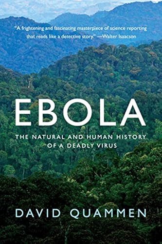 Download Ebola – The Natural and Human History of a Deadly Virus PDF