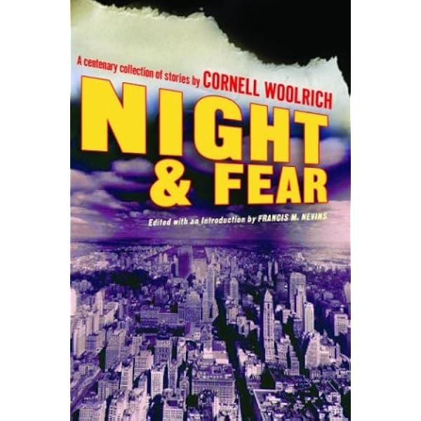 Night and Fear: A Centenary Collection of Stories by Cornell