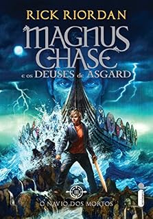 Livro O navio dos mortos (Magnus Chase e os deuses de Asgard Livro 3)