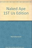 Naked Ape 1ST Us Edition
