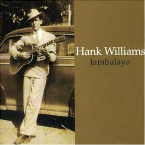 Jambalaya by Hank Williams Jr. Hank Williams Jr.