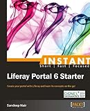 Instant Liferay Portal 6 Starter