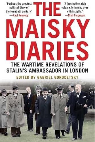 Download The Maisky Diaries: The Wartime Revelations of Stalin's Ambassador in London PDF