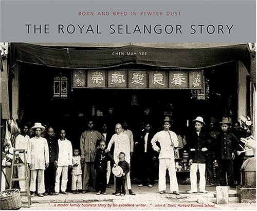 History Of Royal Selangor Yee Chen May 9789814068550 Amazon Com Books