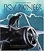 Sky Pioneer: A Photobiography of Amelia Earhart (Photographies)