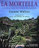 Front cover for the book La Mortella by Susana Walton