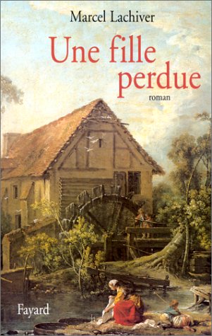 Une fille perdue: roman