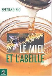 Le  miel et l'abeille