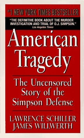 By Lawrence Schiller - American Tragedy (1997-07-16) [Mass Market Paperback] Mass Market Paperback – July 16, 1997