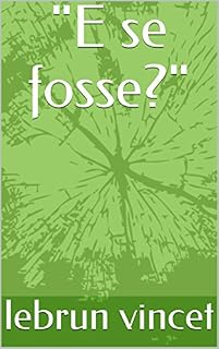 Livro "E se fosse?"