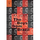 The Boys from Brazil (Pegasus Classics)