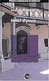 Hôtel d'yeux