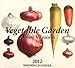 Vegetable Garden - 2012 by 