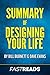 Summary of Designing Your Life: by Bill Burnett & Dave Evans | Includes Key Takeaways & Analysis