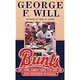 Bunts: Curt Flood Camden Yards Pete Rose and Other Reflections on Baseball