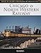 Chicago & North Western Railway (MBI Railroad Color History)
