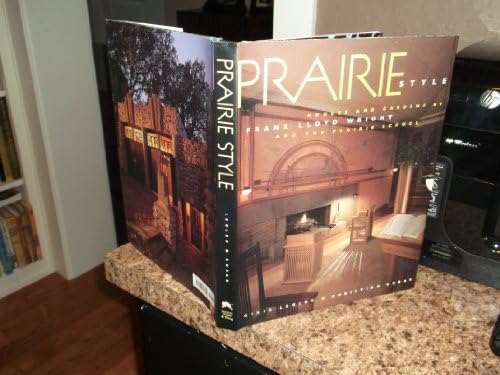 The Prairie School: Frank Lloyd Wright and His Midwest