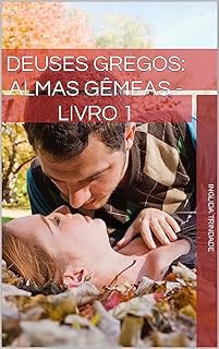 Livro Deuses Gregos: Almas Gêmeas - livro 1