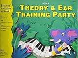 WP276 - Bastiens Invitation to Music Theory and Ear Training Party Book C