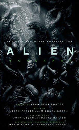 Alien: Covenant: A Novel