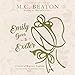 Emily Goes to Exeter: A Novel of Regency England (Traveling Matchmaker Series, Book 1) by M. C. Beaton