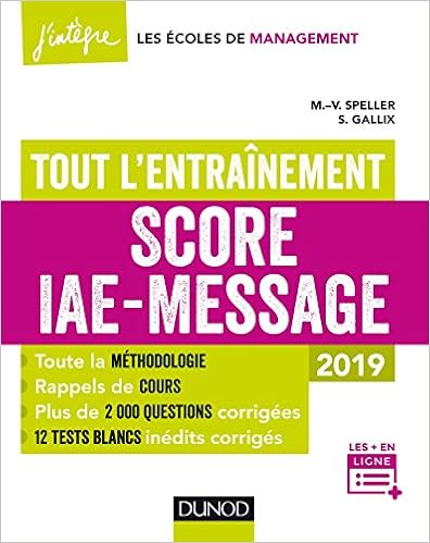 Amazon Com Score Iae Message Tout L Entrainement 2019 Score Iae Message 1 French Edition 9782100784448 Speller Marie Virginie Gallix Sophie Books