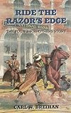 Front cover for the book Ride the Razor's Edge: The Younger Brothers Story by Carl W. Breihan