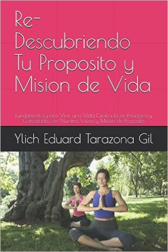 Amazoncom Re Descubriendo Tu Proposito Y Mision De Vida - 