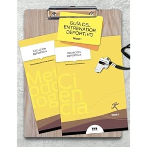 Guia del entrenador deportivo: Nivel 1 (Spanish Edition)